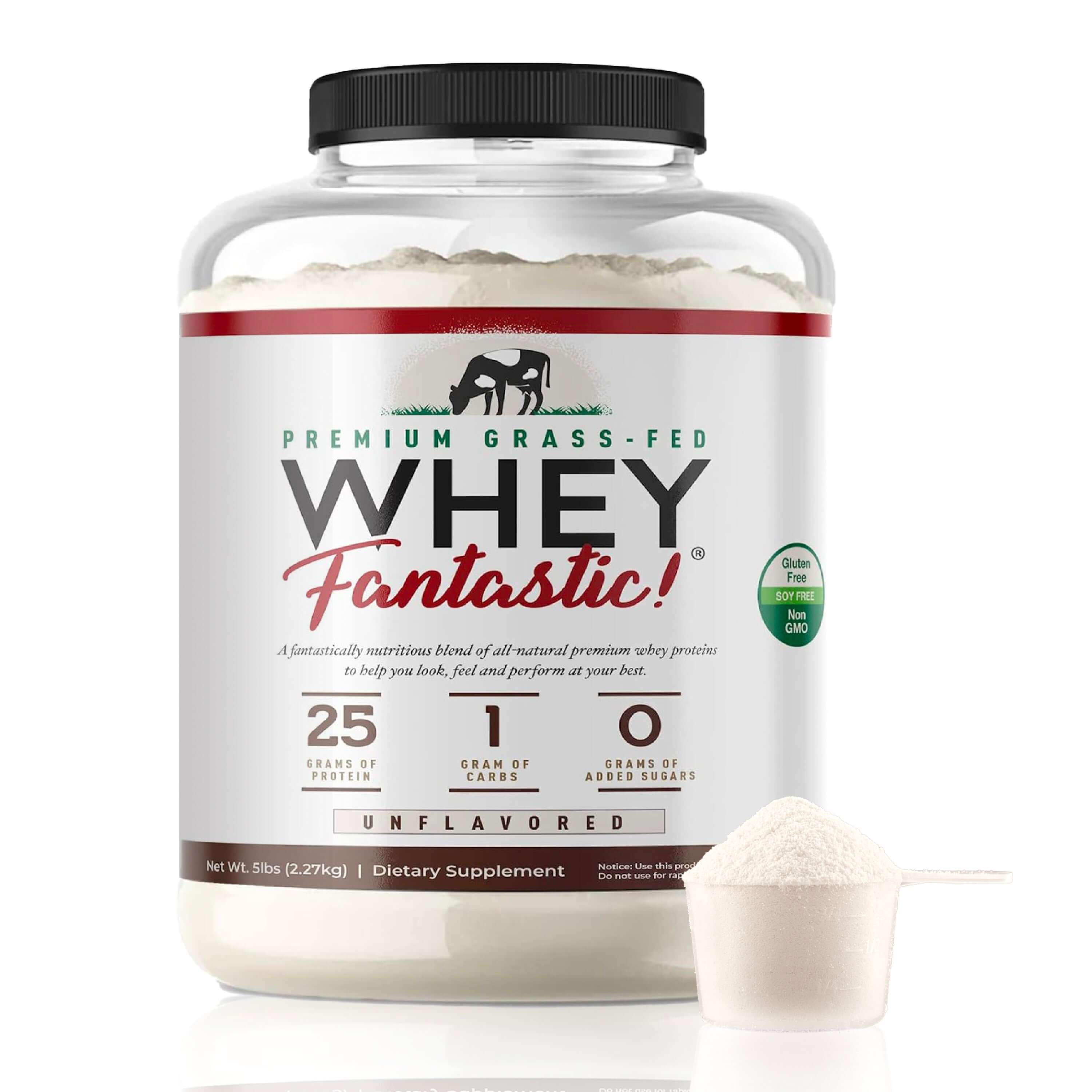 Whey Fantastic Premium Grass-Fed Whey Protein Powder with 25g protein, unflavored, in a clear container with a scoop.