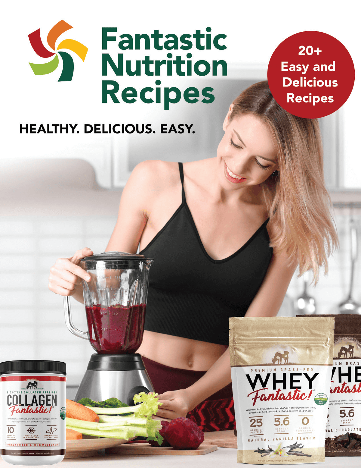 Fantastic Nutrition Grass-Fed Whey Protein Shakes & Smoothies Recipe Guide